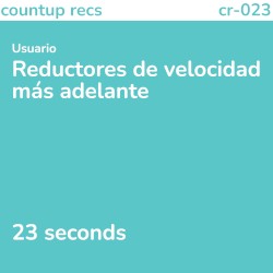 Reductores de velocidad más adelante