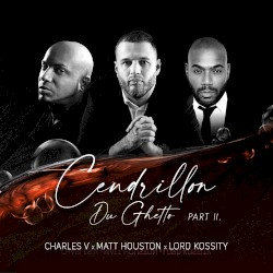 Cendrillon du Ghetto, Pt II