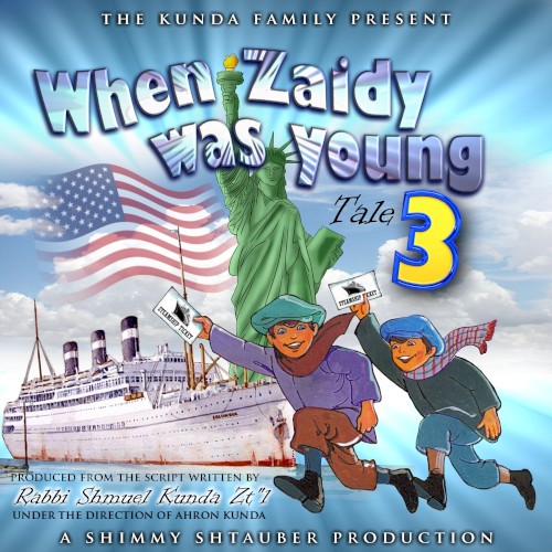 When Zaidy Was Young Tale 3
