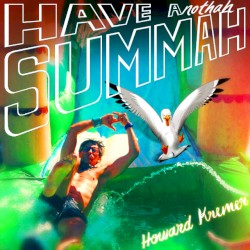 Have Anothah Summah