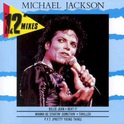 The 12″ Mixes