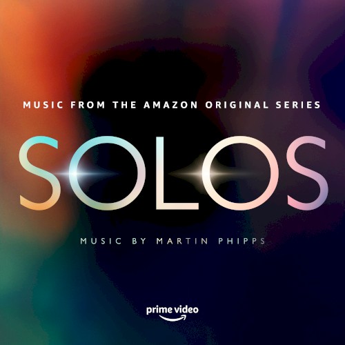 SOLOS: Music from the Amazon Original Series