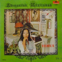 Añoranzas mexicanas, volumen III