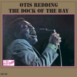 (Sittin' on) The Dock of the Bay