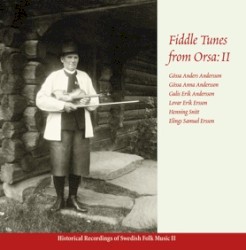 Fiddle tunes from Orsa: II