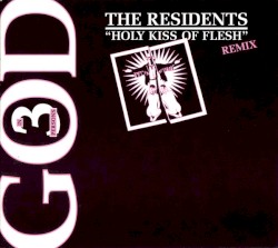Holy Kiss of Flesh Remix