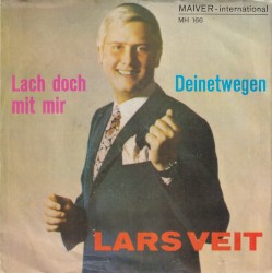 Lach doch mit mir / Deinetwegen