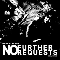 No Further Requests