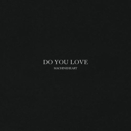 Do You Love