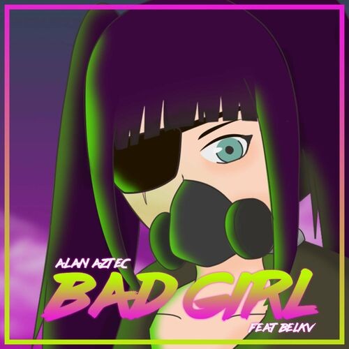 Bad Girl