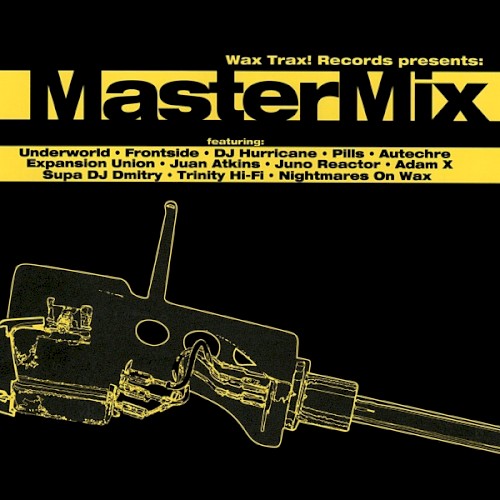 Wax Trax! Records Presents: MasterMix