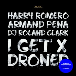 I Get Droned