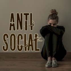 Anti Social