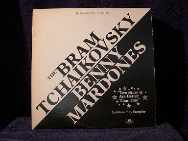 The Bram Tchaikovsky & Benny Mardones "Two Stars Are Better Than One" In-Store Play Sampler