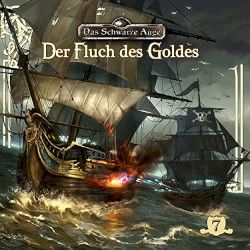 Das Schwarze Auge - Folge 7: Der Fluch des Goldes