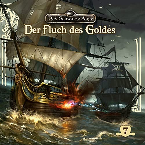 Das Schwarze Auge - Folge 7: Der Fluch des Goldes