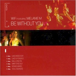 Be Without You