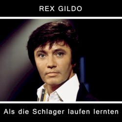 Als die Schlager laufen lernten