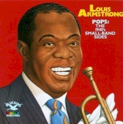 Pops: The 1940s Small-Band Sides