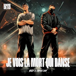 Je vois la mort qui danse