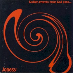 Sudden Prayers Make God Jump