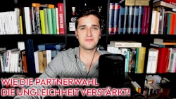 Wohlstand für Alle #269, „Wie Dating und Heiratsmarkt heute funktionieren“