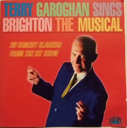 Terry Garoghan Sings Brighton the Musical