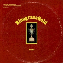 Bluegrass Gold Volume I