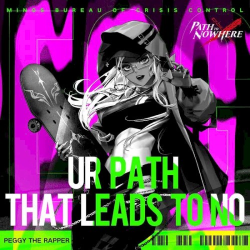 Ur Path That Leads to No