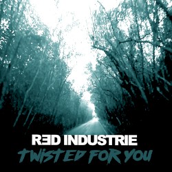 Twisted for You
