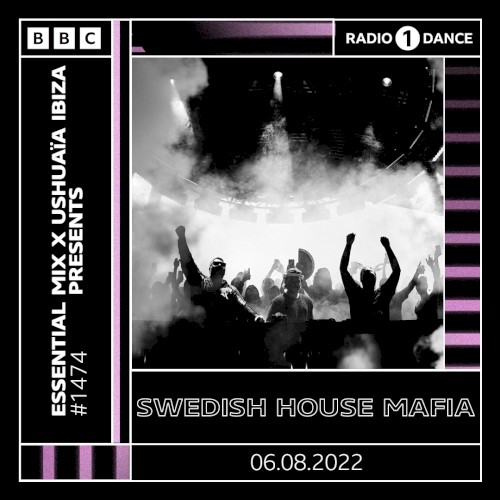 2022-08-06: BBC Radio 1 Essential Mix: Ushuaïa, Ibiza
