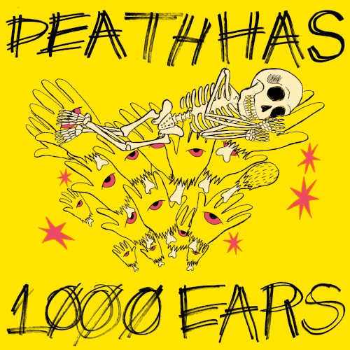 Death Has 1000 Ears