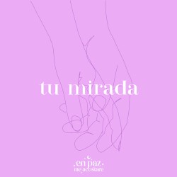Tu Mirada