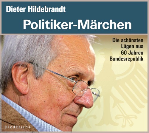 Politiker-Märchen: Die schönsten Lügen aus 60 Jahren Bundesrepublik