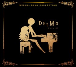 「DEEMO」SONG COLLECTION VOL.2
