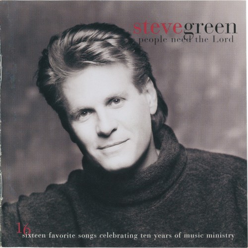 People Need the Lord: Sixteen Favorite Songs Celebrating Ten Years of Music Ministry