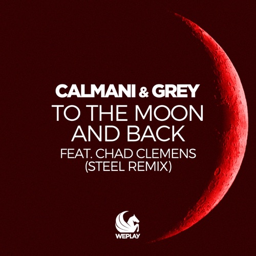 To the Moon and Back (STEEL Remix)