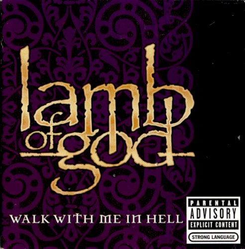 Walk With Me in Hell