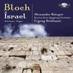 Nigun / Schelomo / Symphonie “Israël”