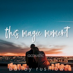 This Magic Moment (Acoustic)