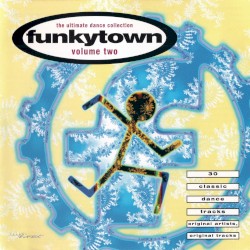 Funkytown, Volume Two