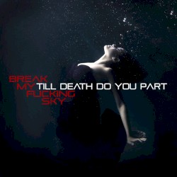 Till Death Do You Part