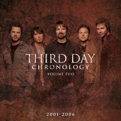 Chronology, Volume Two: 2001-2006