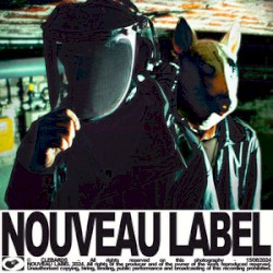 N̶O̶U̶V̶E̶A̶U̶ LABEL