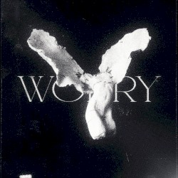 worry (ultra slowed)