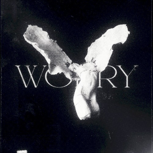 worry (ultra slowed)