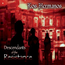 Descendants of the Resistance