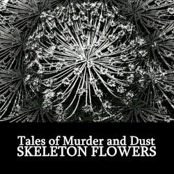 Skeleton Flowers
