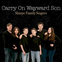 Carry On Wayward Son