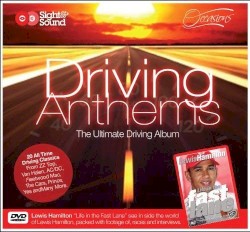 Driving Anthems: The Ultimate Driving Album